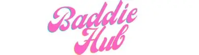 BaddieHub